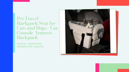 Pet Travel Backpack Seat for Cats and Dogs - Car Console Armrest Backpack by@Outfy